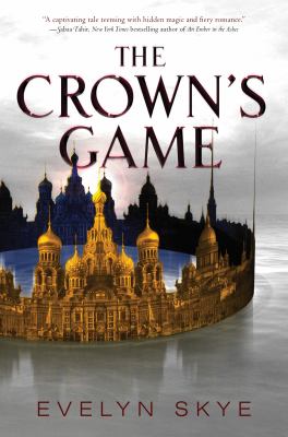 The crown's game  : The crown's game ; #1