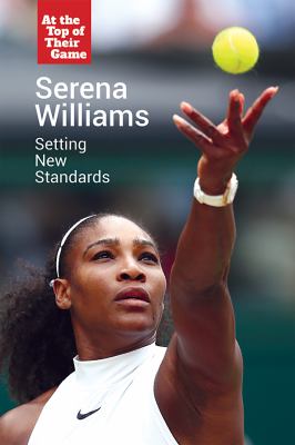 Serena Williams  : setting new standards