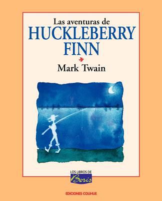 Las aventuras de Huck Finn = The adventures of Huck Finn
