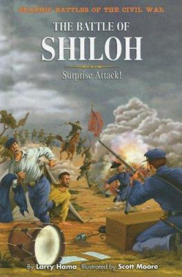 Surprise attack!  : the Battle of Shiloh
