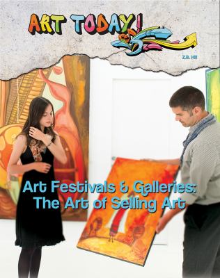 Art festivals & galleries : the art of selling art
