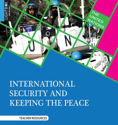 International security and keeping the peace