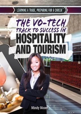 The Vo-Tech track to success in hospitality and tourism