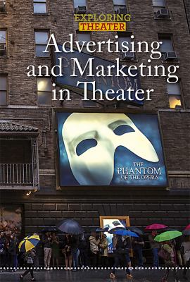 Advertising and marketing in theater