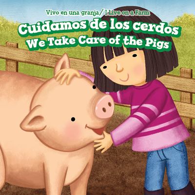 Cuidamos de los cerdos  : = We take care of the pig