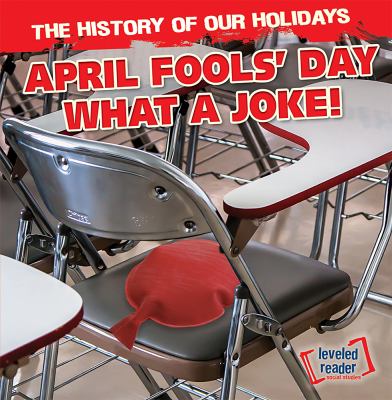 April Fools' Day  : what a joke!